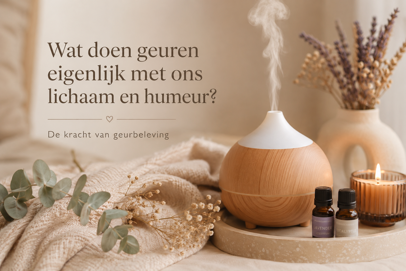 Wat doen geuren eigenlijk met ons lichaam en humeur?